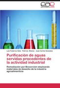 purificaci n de aguas servidas procedentes de la actividad industrial (en Inglés)