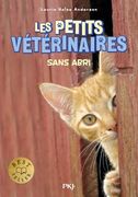 Les Petits Vétérinaires - Tome 2 Sans Abri (en Francés)