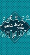 GUIA JOVEN 2012 (in Spanish)