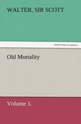 old mortality, volume 1.
