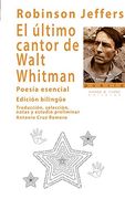 El Ultimo Canto de Walt Whitman (la Rama Dorada -Poesía-) (en Inglés, Español)