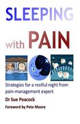 Sleeping with Pain: Strategies for a restful night from a pain management expert (en Inglés)