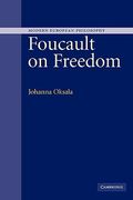 Foucault on Freedom (Modern European Philosophy) 