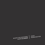 When the Heavens Seem Closed (en Inglés)