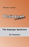 The Asperger Syndrome for Teachers (en Inglés)