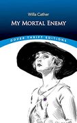 My Mortal Enemy (Dover Thrift Editions: Classic Novels) (en Inglés)