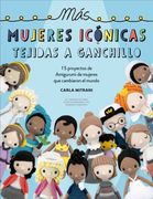 Mas Mujeres Iconicas Tejidas a Ganchillo