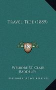 travel tide (1889) (en Inglés)