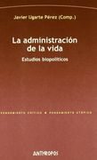 Administracion de la Vida, la
