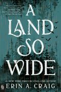 A Land So Wide: A Novel (en Inglés)