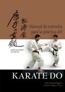 Manual de Consulta Para la Práctica del Karate-Do (in Spanish)