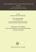 Erarbeitung Von Grundlagen Für Ein Neues Verfahren Zum Automatischen Garen Mit Langer Vorlaufzeit (en Alemán)