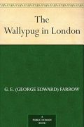 The Wallypug in London (en Inglés)