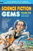 Science Fiction Gems, Vol. One 