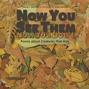 Now you see Them, now you Don't: Poems About Creatures That Hide (en Inglés)