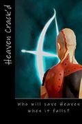 Heaven Crack'd (en Inglés)