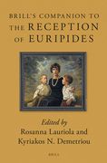 Brill's Companion to the Reception of Euripides (en Inglés)