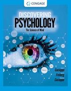 Discovering Psychology: The Science of Mind (Mindtap Course List) 