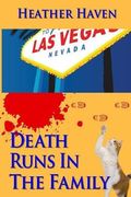 Death Runs in the Family: Volume 3 (The Alvarez Family Murder Mysteries) (en Inglés)