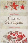 Cisnes Selvagens Três Filhas da China (en Portugués)