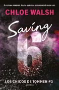 Saving 6 (Los chicos de Tommen 3) (in Spanish)