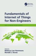 Fundamentals of Internet of Things for Non-Engineers (en Inglés)