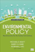Environmental Policy: New Directions for the Twenty-First Century