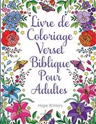 Livre de Coloriage Verset Biblique Pour Adultes: Un Livre Chrétien à Colorier (en Francés)