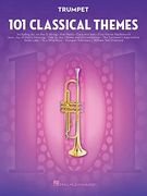 101 Classical Themes for Trumpet Trompette (en Inglés)