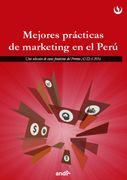 Mejores Practicas de Marketing en el Peru (2016)