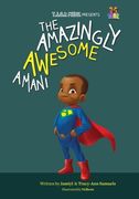 The Amazingly Awesome Amani (en Inglés)