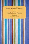Blueberries And Apricots (en Inglés)
