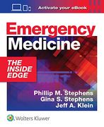 Emergency Medicine: The Inside Edge (en Inglés)