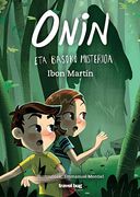 Onin eta Basoko Misterioa