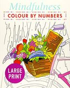 Mindfulness Colour-By-Numbers Large Print (en Inglés)