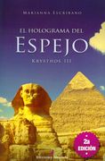 El Holograma del Espejo: Krysthos iii (in Spanish)