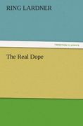 the real dope (en Inglés)