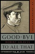 Good-Bye to all That: An Autobiography (Anchor Books)