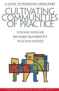 Cultivating Communities of Practice: A Guide to Managing Knowledge (en Inglés)