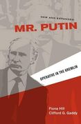 Mr. Putin: Operative in the Kremlin (New and Expanded) (Geopolitics in the 21St Century) (en Inglés)