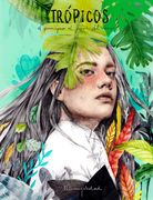 Trópicos: El Principio al Final del Viaje
