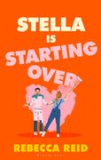 Stella Is Starting Over (en Inglés)