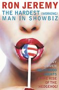 The Hardest (Working) man in Showbiz (en Inglés)
