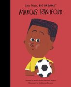Marcus Rashford (Volume 83) (Little People, big Dreams, 87) (en Inglés)