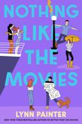 Nothing Like the Movies (en Inglés)