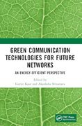 Green Communication Technologies for Future Networks: An Energy-Efficient Perspective
