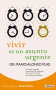 Vivir es un Asunto Urgente (Otros Generales Aguilar. )