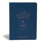 Csb Scripture Notebook, Ezekiel, Black Letter, Single-Column, Notetaking, Journaling Space, Sermon Series, Personal Study, Concise Format, Easy-To-Read Bible Serif Type (Csb Scripture Notebooks) (en Inglés)