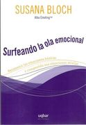 Surfeando la ola Emocional - Susana Bloch - Uqbar