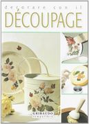 Decorare con il Découpage
